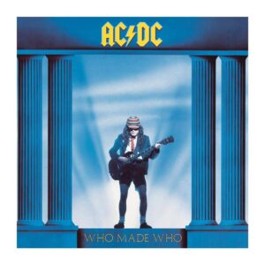 AC/DC - Who Made Who